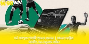 Cá Cược Thể Thao SABA | Giao Diện Chất, Đa Dạng Kèo