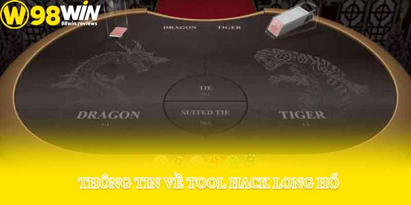 Thông tin về tool hack Long Hổ