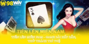 Tiến Lên Miền Nam - Game Bài Hấp Dẫn, Thử Thách Trí Tuệ