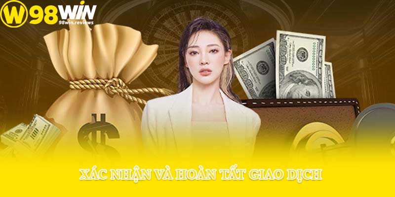 Xác nhận và hoàn tất giao dịch